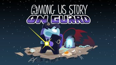 Among Us Story On Guard confirma fecha, lanza nuevo tráiler y más