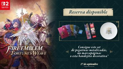 Llévate estos regalos al reservar Fire Emblem: Fortune’s Weave en diferentes tiendas españolas